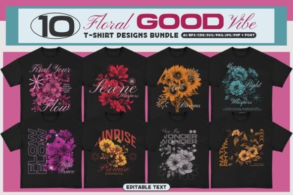 Floral Good Vibe T-shirt Design Bundle