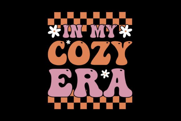 In My Cozy Era